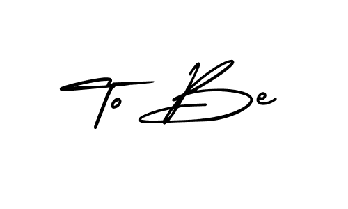 To Be stylish signature style. Best Handwritten Sign (AmerikaSignatureDemo-Regular) for my name. Handwritten Signature Collection Ideas for my name To Be. To Be signature style 3 images and pictures png