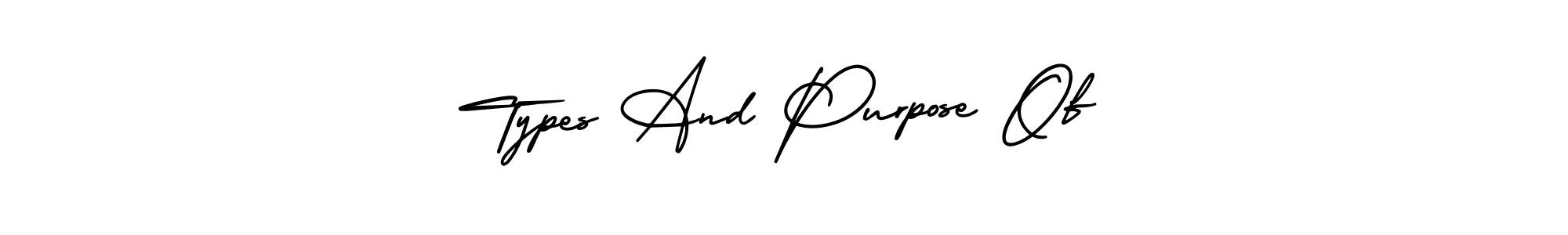 This is the best signature style for the Types And Purpose Of name. Also you like these signature font (AmerikaSignatureDemo-Regular). Mix name signature. Types And Purpose Of signature style 3 images and pictures png