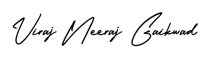 Make a beautiful signature design for name Viraj Neeraj Gaikwad. Use this online signature maker to create a handwritten signature for free. Viraj Neeraj Gaikwad signature style 3 images and pictures png