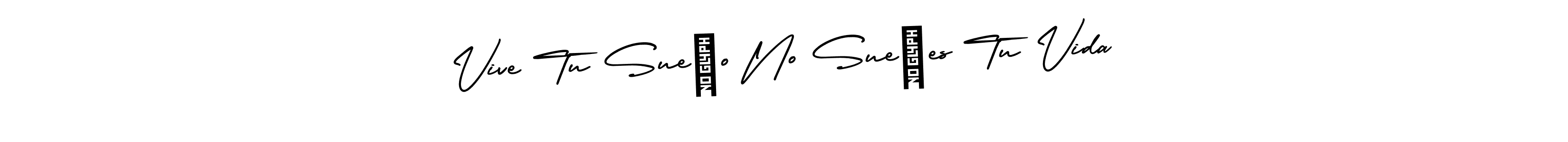 Also we have Vive Tu Sueño No Sueñes Tu Vida name is the best signature style. Create professional handwritten signature collection using AmerikaSignatureDemo-Regular autograph style. Vive Tu Sueño No Sueñes Tu Vida signature style 3 images and pictures png