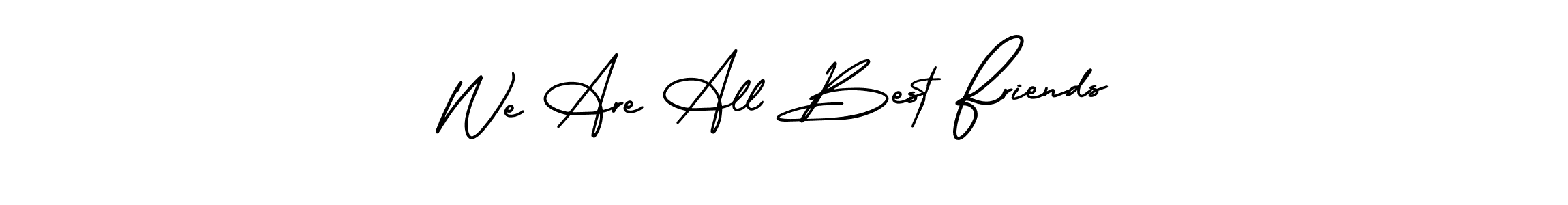 How to Draw We Are All Best Friends signature style? AmerikaSignatureDemo-Regular is a latest design signature styles for name We Are All Best Friends. We Are All Best Friends signature style 3 images and pictures png