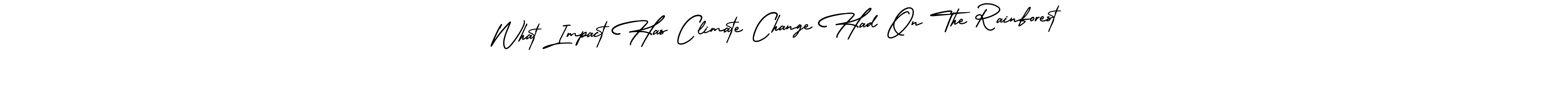 Best and Professional Signature Style for What Impact Has Climate Change Had On The Rainforest . AmerikaSignatureDemo-Regular Best Signature Style Collection. What Impact Has Climate Change Had On The Rainforest  signature style 3 images and pictures png