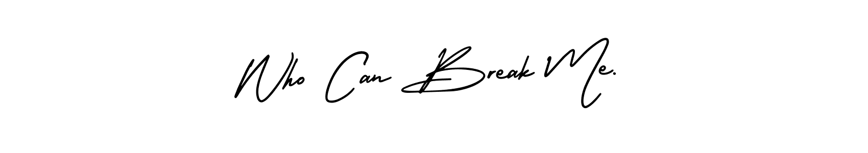 Design your own signature with our free online signature maker. With this signature software, you can create a handwritten (AmerikaSignatureDemo-Regular) signature for name Who Can Break Me.. Who Can Break Me. signature style 3 images and pictures png