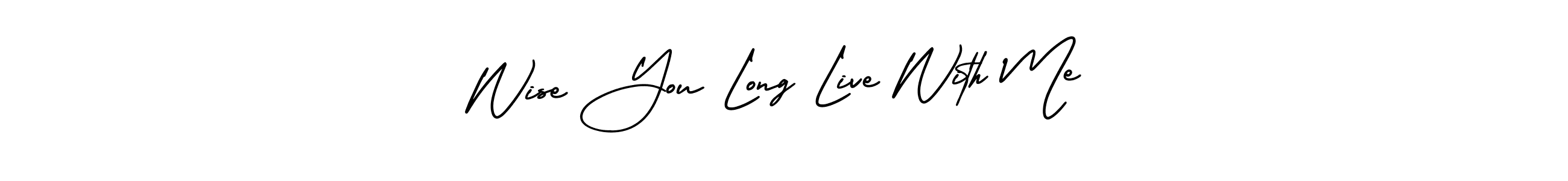 The best way (AmerikaSignatureDemo-Regular) to make a short signature is to pick only two or three words in your name. The name Wise You Long Live With Me include a total of six letters. For converting this name. Wise You Long Live With Me signature style 3 images and pictures png