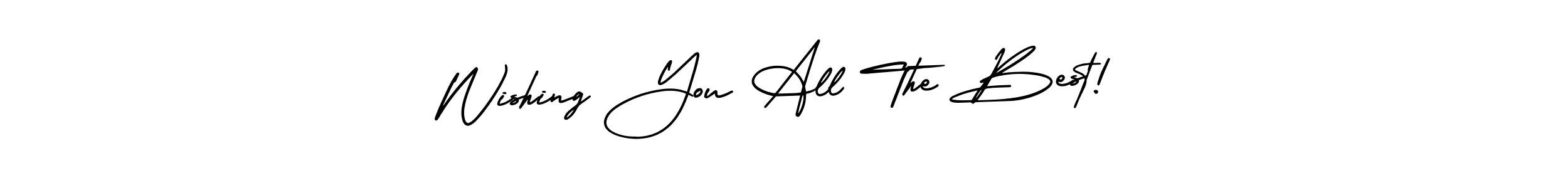 Also You can easily find your signature by using the search form. We will create Wishing You All The Best! name handwritten signature images for you free of cost using AmerikaSignatureDemo-Regular sign style. Wishing You All The Best! signature style 3 images and pictures png