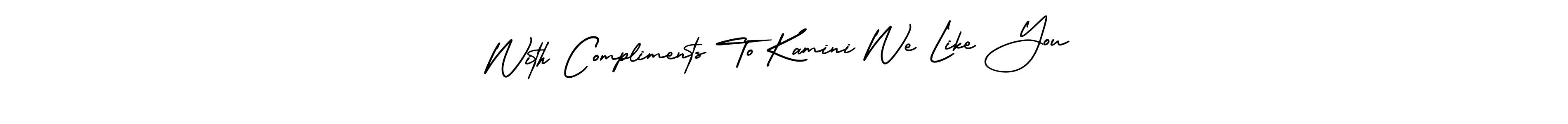 Also You can easily find your signature by using the search form. We will create With Compliments To Kamini We Like You name handwritten signature images for you free of cost using AmerikaSignatureDemo-Regular sign style. With Compliments To Kamini We Like You signature style 3 images and pictures png
