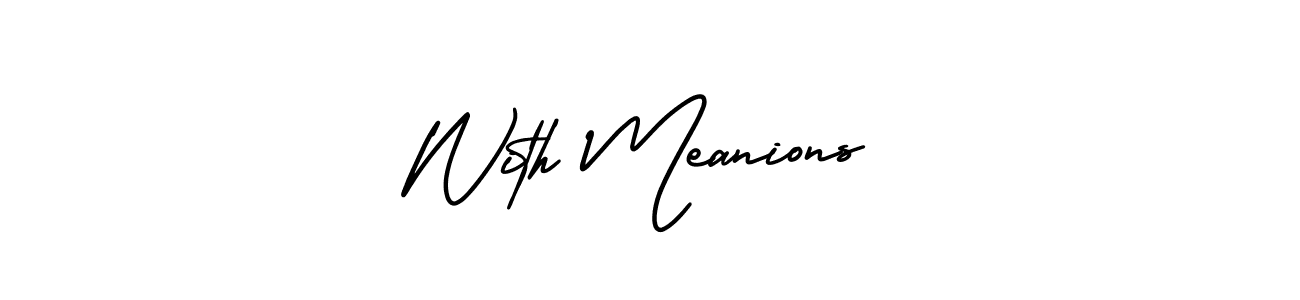 You can use this online signature creator to create a handwritten signature for the name With Meanions. This is the best online autograph maker. With Meanions signature style 3 images and pictures png