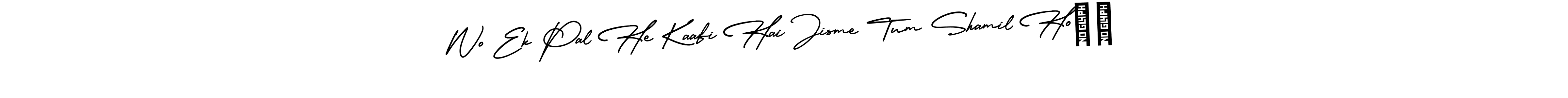 Wo Ek Pal He Kaafi Hai Jisme Tum Shamil Ho❤️ stylish signature style. Best Handwritten Sign (AmerikaSignatureDemo-Regular) for my name. Handwritten Signature Collection Ideas for my name Wo Ek Pal He Kaafi Hai Jisme Tum Shamil Ho❤️. Wo Ek Pal He Kaafi Hai Jisme Tum Shamil Ho❤️ signature style 3 images and pictures png