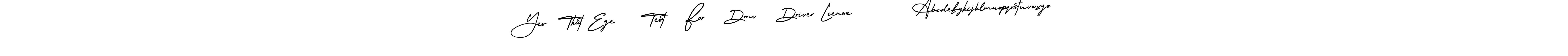 Also You can easily find your signature by using the search form. We will create Yes  That Eye    Test   For   Dmv   Driver Liense         Abcdefghijklmnopqrstuvwxyz name handwritten signature images for you free of cost using AmerikaSignatureDemo-Regular sign style. Yes  That Eye    Test   For   Dmv   Driver Liense         Abcdefghijklmnopqrstuvwxyz signature style 3 images and pictures png