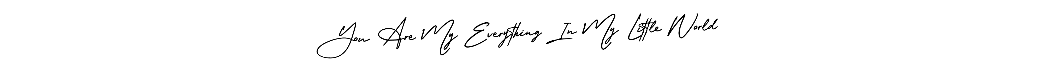 Also we have You Are My Everything In My Little World name is the best signature style. Create professional handwritten signature collection using AmerikaSignatureDemo-Regular autograph style. You Are My Everything In My Little World signature style 3 images and pictures png