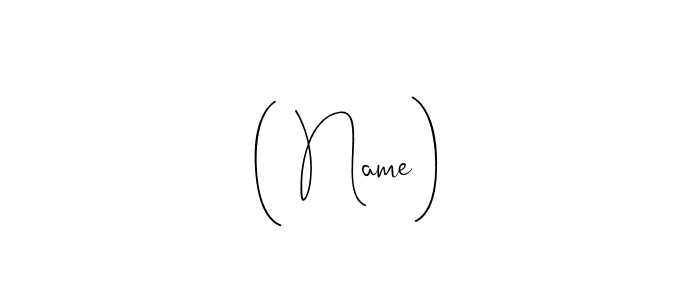 Also we have ( Name) name is the best signature style. Create professional handwritten signature collection using Andilay-7BmLP autograph style. ( Name) signature style 4 images and pictures png