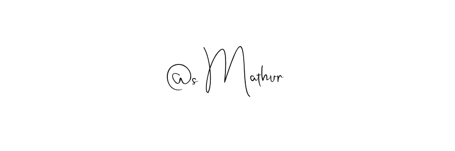 It looks lik you need a new signature style for name @s Mathur. Design unique handwritten (Andilay-7BmLP) signature with our free signature maker in just a few clicks. @s Mathur signature style 4 images and pictures png