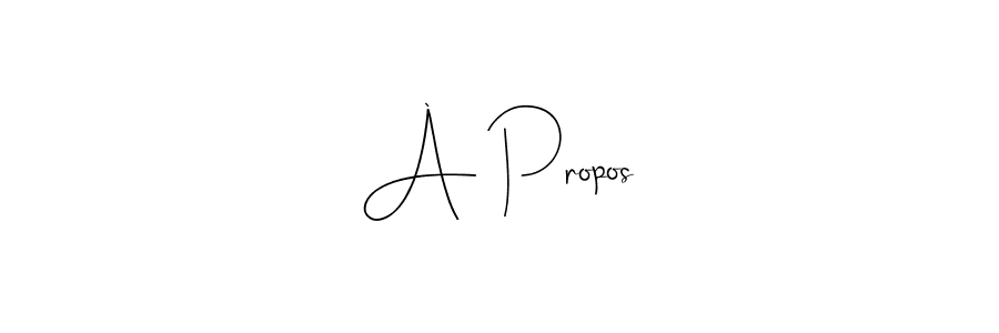You can use this online signature creator to create a handwritten signature for the name À Propos. This is the best online autograph maker. À Propos signature style 4 images and pictures png