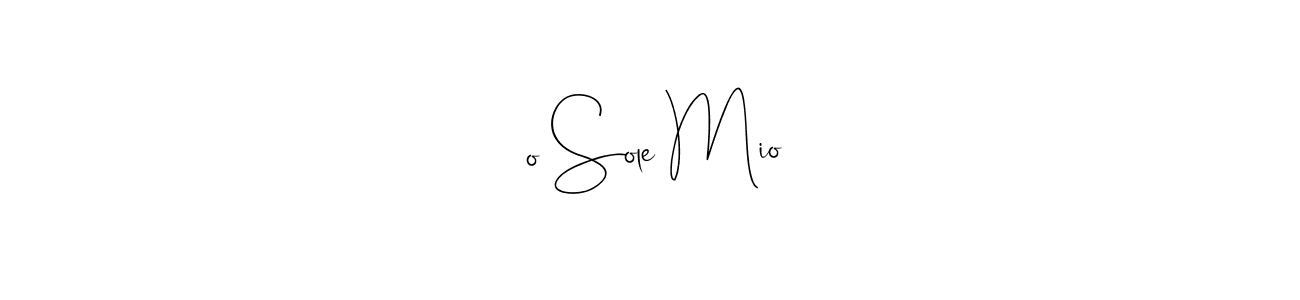 How to make ‘o Sole Mio name signature. Use Andilay-7BmLP style for creating short signs online. This is the latest handwritten sign. ‘o Sole Mio signature style 4 images and pictures png