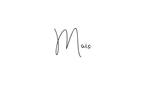 This is the best signature style for the  Mais name. Also you like these signature font (Andilay-7BmLP). Mix name signature.  Mais signature style 4 images and pictures png