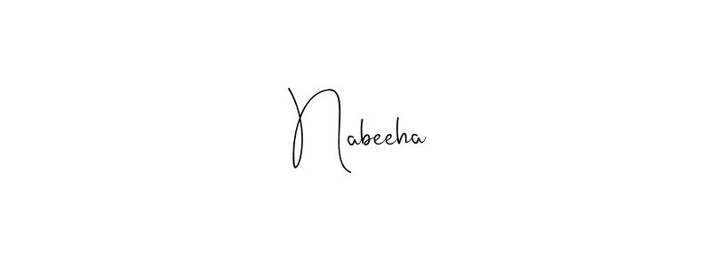 Create a beautiful signature design for name  Nabeeha. With this signature (Andilay-7BmLP) fonts, you can make a handwritten signature for free.  Nabeeha signature style 4 images and pictures png