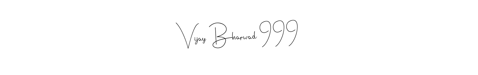 Make a beautiful signature design for name  Vijay Bharwad 999 . Use this online signature maker to create a handwritten signature for free.  Vijay Bharwad 999  signature style 4 images and pictures png