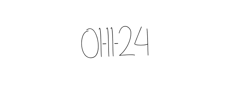 Design your own signature with our free online signature maker. With this signature software, you can create a handwritten (Andilay-7BmLP) signature for name 01-11-24. 01-11-24 signature style 4 images and pictures png