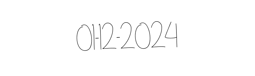 The best way (Andilay-7BmLP) to make a short signature is to pick only two or three words in your name. The name 01-12-2024 include a total of six letters. For converting this name. 01-12-2024 signature style 4 images and pictures png