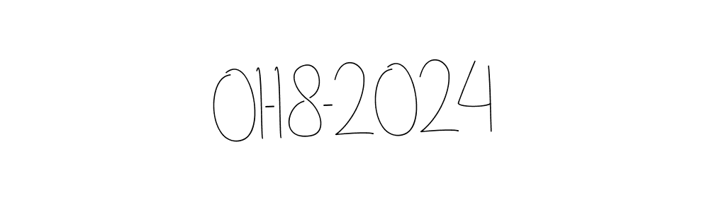 How to make 01-18-2024 signature? Andilay-7BmLP is a professional autograph style. Create handwritten signature for 01-18-2024 name. 01-18-2024 signature style 4 images and pictures png