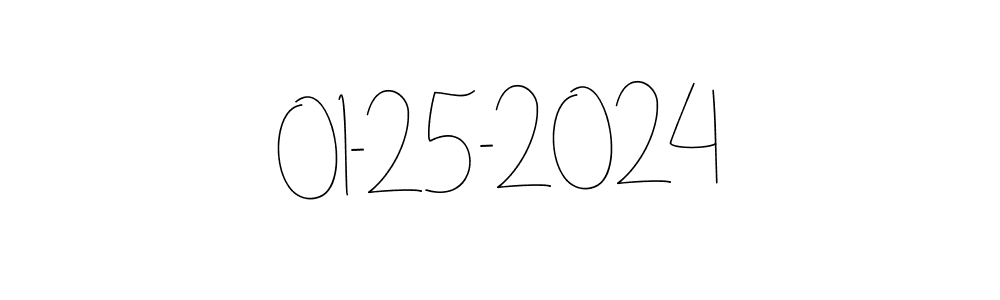 How to make 01-25-2024 name signature. Use Andilay-7BmLP style for creating short signs online. This is the latest handwritten sign. 01-25-2024 signature style 4 images and pictures png