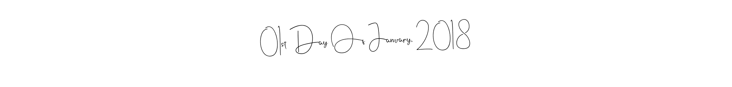 Use a signature maker to create a handwritten signature online. With this signature software, you can design (Andilay-7BmLP) your own signature for name 01st Day Of January, 2018. 01st Day Of January, 2018 signature style 4 images and pictures png