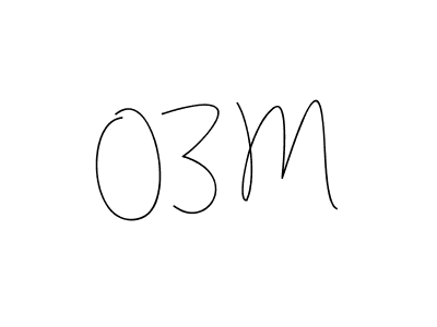 It looks lik you need a new signature style for name 03 M. Design unique handwritten (Andilay-7BmLP) signature with our free signature maker in just a few clicks. 03 M signature style 4 images and pictures png
