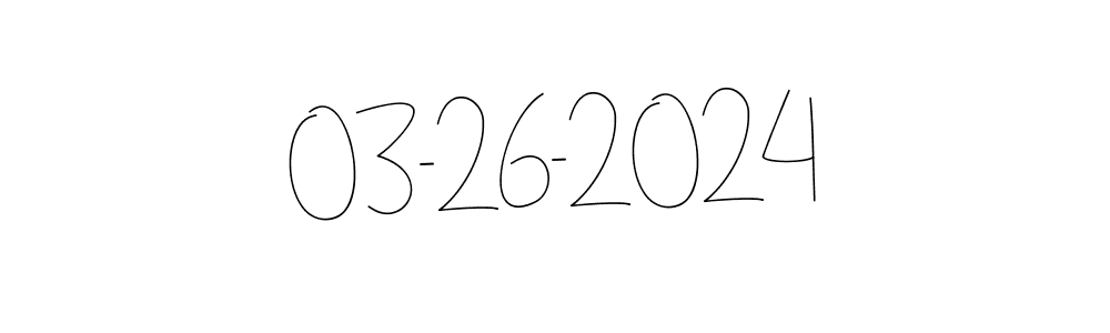 How to make 03-26-2024 name signature. Use Andilay-7BmLP style for creating short signs online. This is the latest handwritten sign. 03-26-2024 signature style 4 images and pictures png