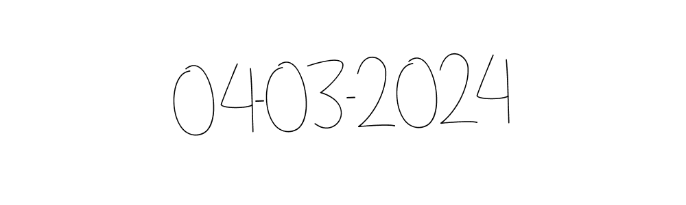 Make a short 04-03-2024 signature style. Manage your documents anywhere anytime using Andilay-7BmLP. Create and add eSignatures, submit forms, share and send files easily. 04-03-2024 signature style 4 images and pictures png