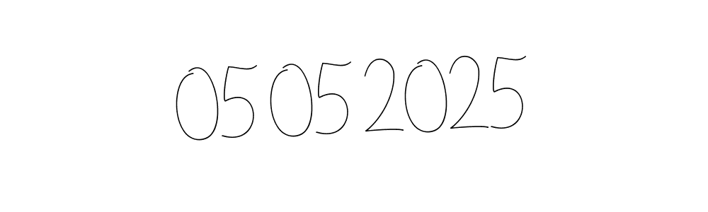 Design your own signature with our free online signature maker. With this signature software, you can create a handwritten (Andilay-7BmLP) signature for name 05 05 2025. 05 05 2025 signature style 4 images and pictures png