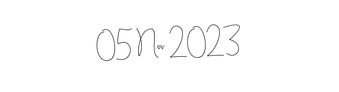 Make a short 05 Nov 2023 signature style. Manage your documents anywhere anytime using Andilay-7BmLP. Create and add eSignatures, submit forms, share and send files easily. 05 Nov 2023 signature style 4 images and pictures png