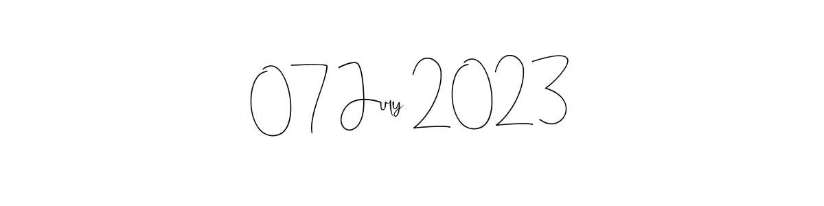 Also we have 07 July 2023 name is the best signature style. Create professional handwritten signature collection using Andilay-7BmLP autograph style. 07 July 2023 signature style 4 images and pictures png