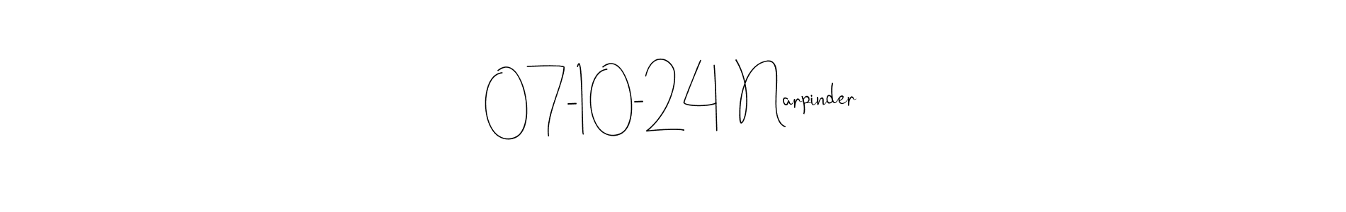 Make a short 07-10-24  Narpinder signature style. Manage your documents anywhere anytime using Andilay-7BmLP. Create and add eSignatures, submit forms, share and send files easily. 07-10-24  Narpinder signature style 4 images and pictures png