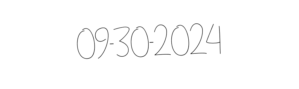 The best way (Andilay-7BmLP) to make a short signature is to pick only two or three words in your name. The name 09-30-2024 include a total of six letters. For converting this name. 09-30-2024 signature style 4 images and pictures png