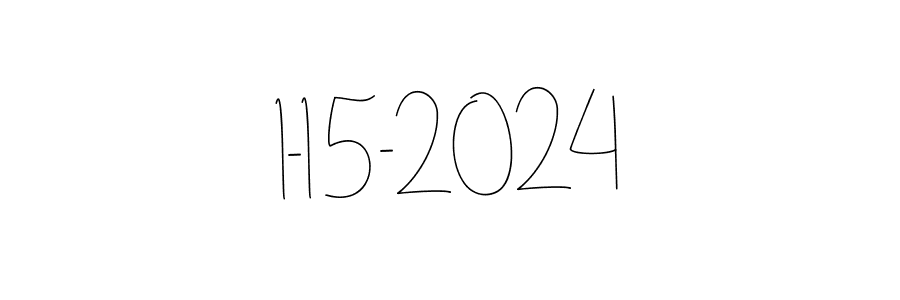 Design your own signature with our free online signature maker. With this signature software, you can create a handwritten (Andilay-7BmLP) signature for name 1-15-2024. 1-15-2024 signature style 4 images and pictures png