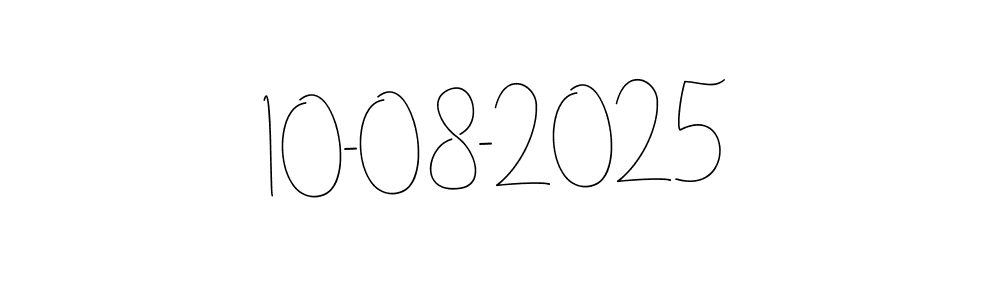 Once you've used our free online signature maker to create your best signature Andilay-7BmLP style, it's time to enjoy all of the benefits that 10-08-2025 name signing documents. 10-08-2025 signature style 4 images and pictures png