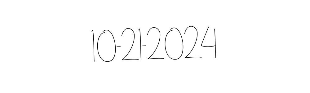 The best way (Andilay-7BmLP) to make a short signature is to pick only two or three words in your name. The name 10-21-2024 include a total of six letters. For converting this name. 10-21-2024 signature style 4 images and pictures png