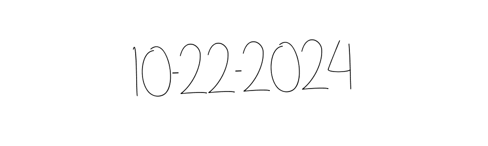 How to make 10-22-2024 signature? Andilay-7BmLP is a professional autograph style. Create handwritten signature for 10-22-2024 name. 10-22-2024 signature style 4 images and pictures png