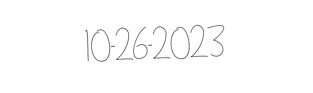 The best way (Andilay-7BmLP) to make a short signature is to pick only two or three words in your name. The name 10-26-2023 include a total of six letters. For converting this name. 10-26-2023 signature style 4 images and pictures png