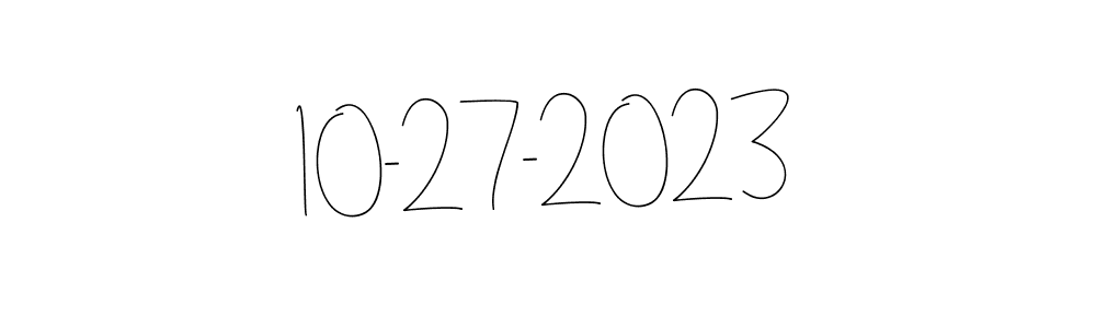 Make a short 10-27-2023 signature style. Manage your documents anywhere anytime using Andilay-7BmLP. Create and add eSignatures, submit forms, share and send files easily. 10-27-2023 signature style 4 images and pictures png