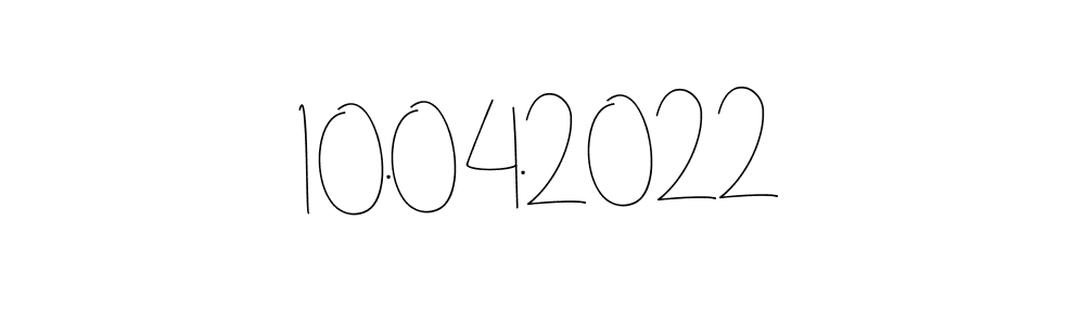 How to make 10.04.2022 name signature. Use Andilay-7BmLP style for creating short signs online. This is the latest handwritten sign. 10.04.2022 signature style 4 images and pictures png