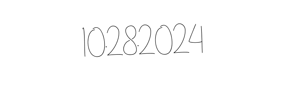 How to make 10.28.2024 signature? Andilay-7BmLP is a professional autograph style. Create handwritten signature for 10.28.2024 name. 10.28.2024 signature style 4 images and pictures png