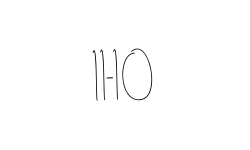 Similarly Andilay-7BmLP is the best handwritten signature design. Signature creator online .You can use it as an online autograph creator for name 11-10. 11-10 signature style 4 images and pictures png