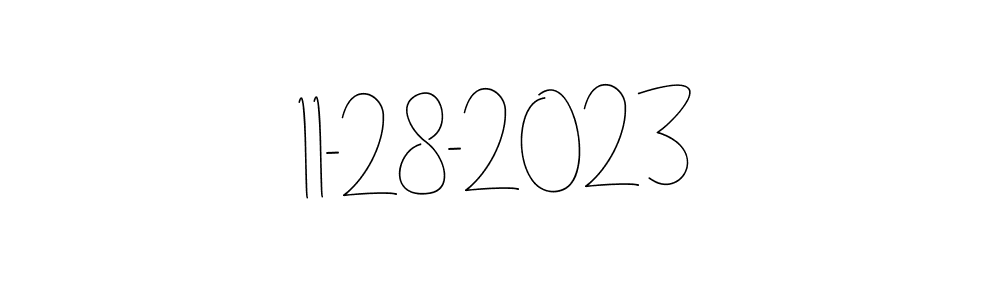 The best way (Andilay-7BmLP) to make a short signature is to pick only two or three words in your name. The name 11-28-2023 include a total of six letters. For converting this name. 11-28-2023 signature style 4 images and pictures png