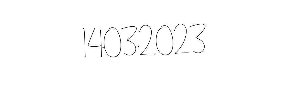 How to make 14.03.2023 name signature. Use Andilay-7BmLP style for creating short signs online. This is the latest handwritten sign. 14.03.2023 signature style 4 images and pictures png