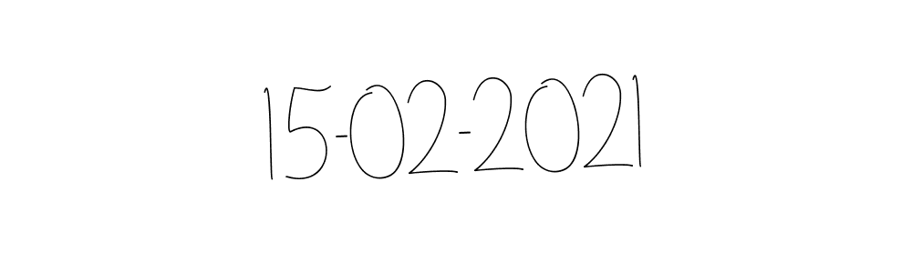 Use a signature maker to create a handwritten signature online. With this signature software, you can design (Andilay-7BmLP) your own signature for name 15-02-2021. 15-02-2021 signature style 4 images and pictures png
