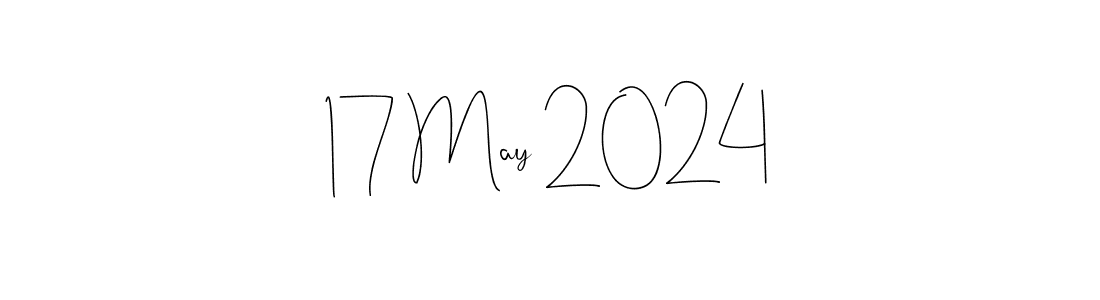 How to make 17 May 2024 name signature. Use Andilay-7BmLP style for creating short signs online. This is the latest handwritten sign. 17 May 2024 signature style 4 images and pictures png