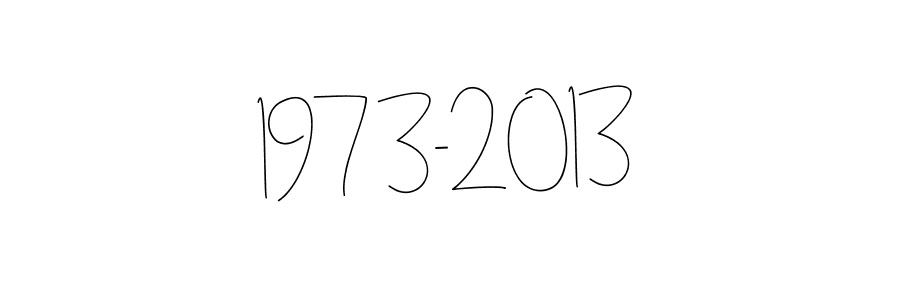 This is the best signature style for the 1973-2013 name. Also you like these signature font (Andilay-7BmLP). Mix name signature. 1973-2013 signature style 4 images and pictures png