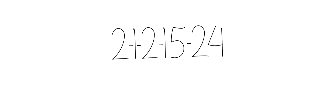 Andilay-7BmLP is a professional signature style that is perfect for those who want to add a touch of class to their signature. It is also a great choice for those who want to make their signature more unique. Get 2-1-2-15-24 name to fancy signature for free. 2-1-2-15-24 signature style 4 images and pictures png