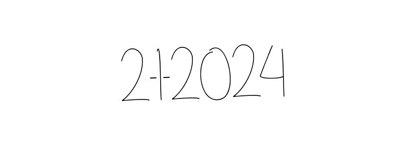 How to make 2-1-2024 signature? Andilay-7BmLP is a professional autograph style. Create handwritten signature for 2-1-2024 name. 2-1-2024 signature style 4 images and pictures png